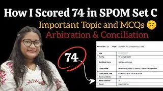 SPOM Set C |  Arbitration & Conciliation Act | How to Study | Important Topic & MCQs #Spom Set C