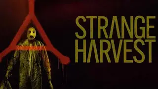 Strange Harvest | Official Trailer | Horror Brains