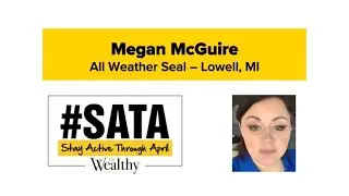 #SATA: Megan McGuire of All Weather Seal of West Michigan