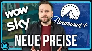 Neue Preise f&uuml;r SKY, WOW und Paramount+ sowie Werbeabo | FilmFlash