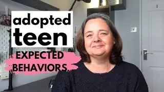 Everyday behaviours you can expect from your adopted teenager | ADOPTION
