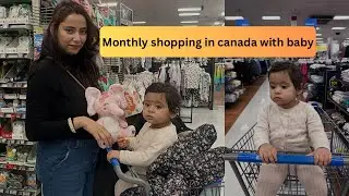 Monthly Grocery Shopping with Baby in Nelson Canada 🇨🇦 | Baby Expenses & Family Budget