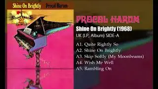 Procol Harum - Shine On Brightly (1968) SIDE-A