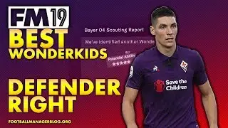 Football Manager 2019 Wonderkids | Top 10 Best Right Defender
