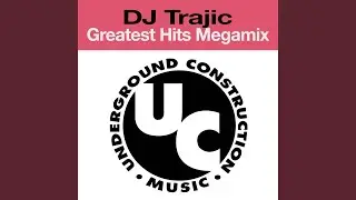 DJ Trajic Megamix