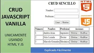 CRUD SENCILLO JAVASCRIPT VANILLA Explicado Fácilmente