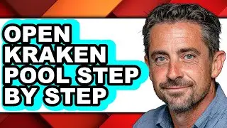How to Open Kraken Pool Step by Step - Full Guide