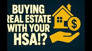 HSA&rsquo;s Can Buy Real Estate. How to do it RIGHT. #realestate #investmentproperty #house #hsa #tax