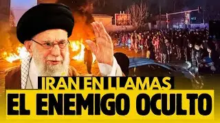 IR&Aacute;N EN LLAMAS: EL ENEMIGO OCULTO QUE LO DERROCAR&Aacute;