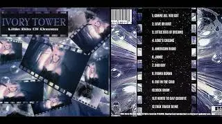 Ivory Tower (USA) -  Little Bits of Dreams