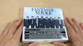 [Unboxing] FANTASTICS from EXILE TRIBE: Fantastic Voyage [CD + 2Blu-ray]