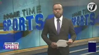 Sports Headlines | TVJ Prime Time Sports