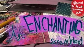 An ENCHANTING box! ....ba dum tss (March 2018 Scrawlrbox Unboxing)