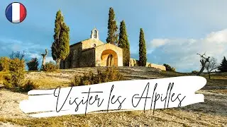 Visiter les Alpilles