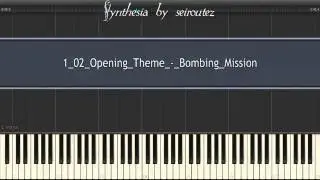[Synthesia][MIDI] 1 02 Opening Theme   Bombing Mission