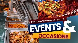 Cost Cutting Tips For Menu Selection On Events / Occasions | Lilies Fashion Brand | (Episode No.3)