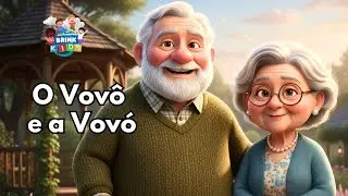 O Vovô e a Vovó - Louvores para crianças (Brink kids)