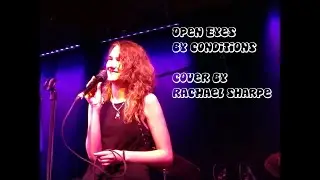 Open Eyes by Conditions (cover by Rachael Sharpe)