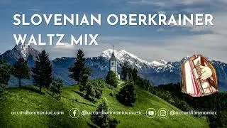 Slovenian waltz mix 🪗 45 min #accordion #oberkrainer #narodnozabavna