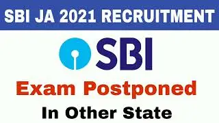 Sbi clerk pre 2021 exam postponed some other state | Sbi clerk exam date 2021