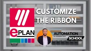 31 | Customize The Ribbon  | EPLAN Course | Automation School