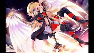 Nightcore - Angel of Darkness (Anime Angel, Dark Angel, Fallen Angel, or Demon Edition)