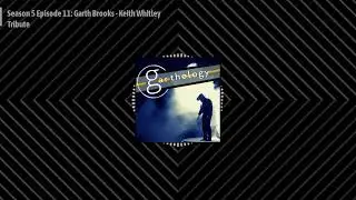 Season 5 Episode 11: Garth Brooks - Keith Whitley Tribute - Full - Stella 16:9