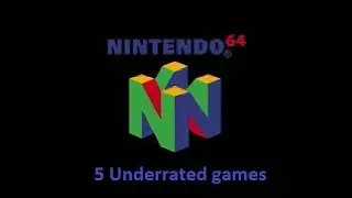 5 underrated games for the Nintendo 64