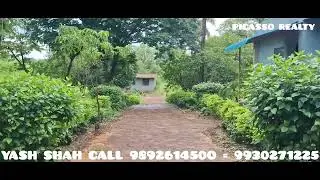 KARJAT KADAV READY TO MOVE ROAD TOUCH FARMHOUSE 8 ACRES PLOT AREA RS 3.50 LAKH PER GUNTHA NEGOTIABLE