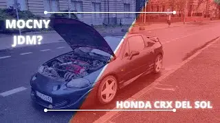 Honda Civic CRX Del Sol 93' POV Driving - Czy stary Japończyk daje jeszcze rade?