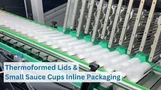 Standwrap &ndash; Inline Packaging Solution for Thermoformed Sauce Cups