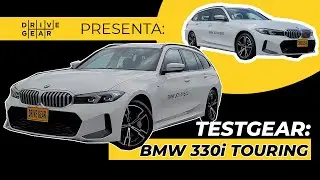 BMW 330i Touring Todo Lo Que Necesitas y No Lo Sabias  | TestGear | Prueba de Manejo