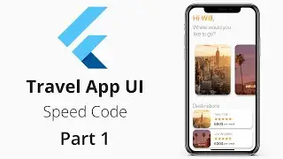 Flutter Travel Booking App UI Concept | Speed Code - Part 1