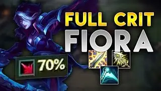 3 SHOT ENTIRE ENEMY TEAM WITH THIS NEW FIORA BUILD! FULL CRIT FIORA TOP - League of Legends