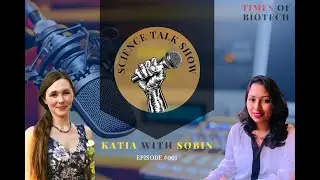 Science Talk Show with Katia Hougaard- Episode 001- Times Of Biotech