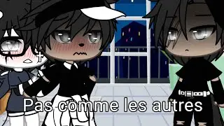 Comme les autres//GLMV//Miss_Cookie