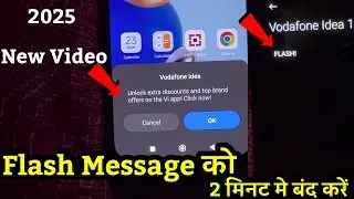 Vodafone idea flash message Stop 🛑 | Vi Ka Flash Screen Messaged Kaise Band Karen 2025