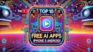 Top 10 Best FREE AI Apps for iPhone and Android To Try