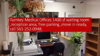 Turnkey Medical Offices 1400 sf On Rent