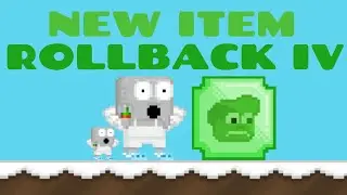 Growtopia - How to make ROLLBACK IV - Recipe