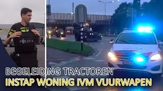 Politie | Begeleiding tractoren | Instap woning ivm vuurwapen | Aanrijding A2 verdachte aangehouden