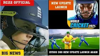 RC22 OFFICIAL BIG NEWS HYDOS 380 NEW UPDATE LAUNCH AGAIN WORLD CRICKET 21 NEW UPDATE LAUNCH