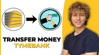 How To Transfer Money On TymeBank App - Step By Step Guide 