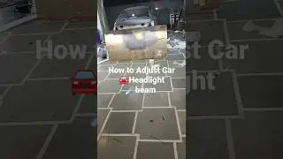 How to Adjustment Car🚘Headlight ☄️beam #viral