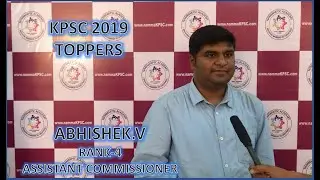 KPSC 2019 TOPPER: ABHISHEK.V (RANK-4: ASSISTANT COMMISSIONER)