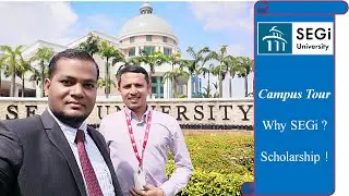 Study at SEGi University Malaysia with Scholarship। Campus Tour 2020 .