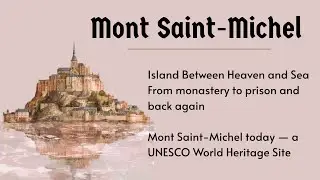 Mont Saint-Michel: The Enchanted Island of France | History Documentary