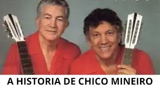 CHICO MINEIRO: A VERDADE POR TR&Aacute;S DA M&Uacute;SICA QUE EMOCIONOU O BRASIL
