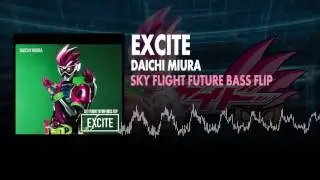 Excite Remix ( Opening Ex-Aid )