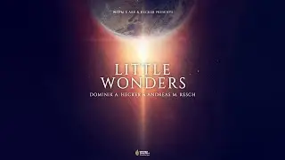 Dominik A. Hecker & Andreas M. Resch - LITTLE WONDERS | (Elysion)